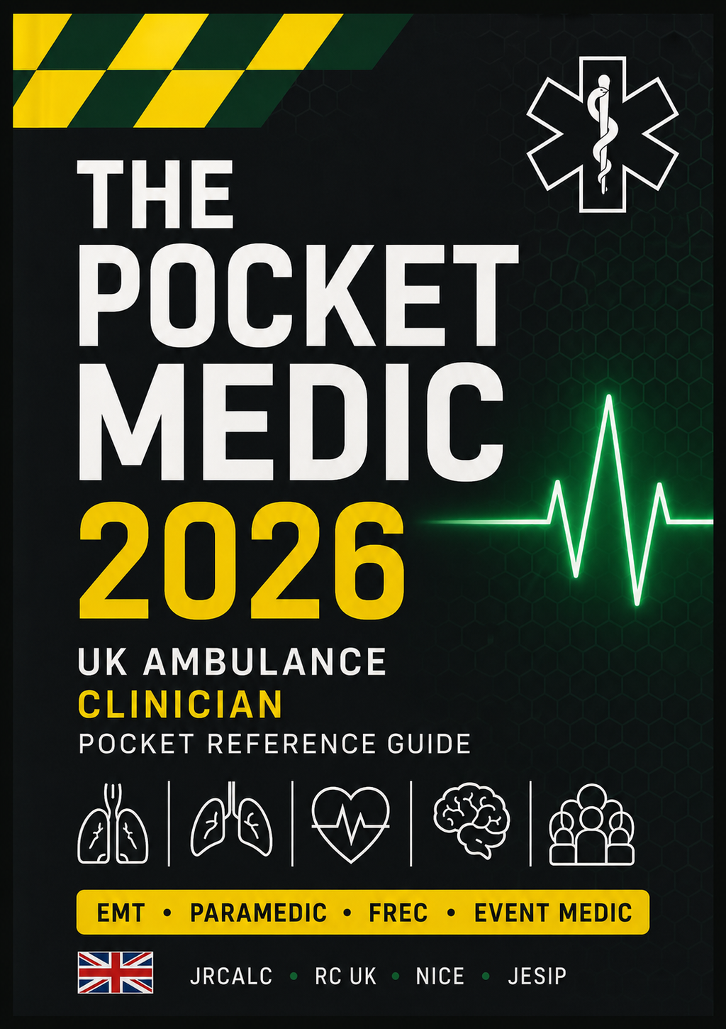 The Pocket Medic – Essential Pre-Hospital Reference Guide